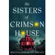 The Sisters of Crimson House