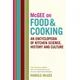 McGee on Food and Cooking: An Encyclopedia of Kitchen Science, History and Culture