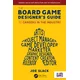 Board Game Designers Guide to Careers in the Industry