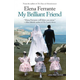 My Brilliant Friend