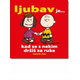 Ljubav je... Kad se s nekim držiš za ruke
