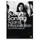 Against Interpretation and Other Essays