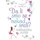 Da li smo se nekad sreli?