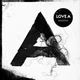 Love A - Irgendwie (LP)
