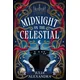 Midnight on the Celestial
