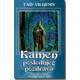 KAMEN POSLEDNJEG POZDRAVA - Tad Vilijems ( 5937 )