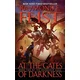 At the Gates of Darkness