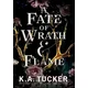 A Fate of Wrath and Flame