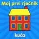 Moj prvi rjeenik - Kuaa