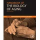 Handbook of the Biology of Aging