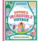 Sophies Incredible Voyage