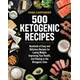500 Ketogenic Recipes