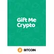 Gift Me Crypto Gift Card (BTC) 790 GBP Key GLOBAL