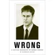 Wrong