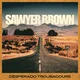 Sawyer Brown - Desperado Troubadours (LP)