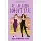 Delilah Green doesnt care - Bright Falls Tome 1 (Edition française)
