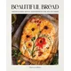 Beautiful Bread