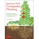 Japanese Style Companion Planting