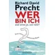 Wer bin ich - und wenn ja wie viele?