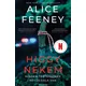 Higgy nekem - Minden történetnek két oldala van