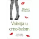 Valerija u crno-belom
