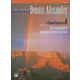 THE BEST OF DENNIS ALEXANDER A SPECIAL COLLECTION OF 6 BOOK 2