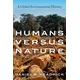 Humans versus Nature