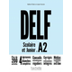 DELF A2 SCOLAIRE ET JUNIOR + DVD