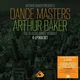 Various Artists - Arthur Baker Presents Dance Masters: Arthur Baker (The Classic Dance Remixes) (6 LP)