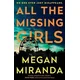 All the Missing Girls