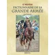 Le Dictionnaire De La Grande ArmeE
