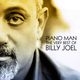 Billy Joel - Piano Man: The Very Best of Billy Joel (CD)
