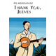 Thank You, Jeeves