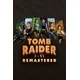 Tomb Raider I-VI Remastered XBOX LIVE Key EUROPE