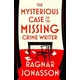 Mysterious Case of the Missing Crime Writer