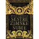 Sestre zimske šume