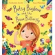 Betsy Buglove and the Brave Butterfly (PB)