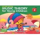 Music Theory For Young Children - Book 2