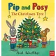 Pip and Posy: The Christmas Tree
