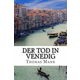 Der Tod in Venedig