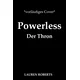 Powerless - Der Thron