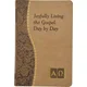 Joyfully Living the Gospel Day by Day