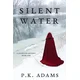 Silent Water