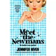 Meet the Newmans