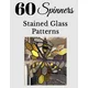 60+ Stained Glass Spinner Patterns