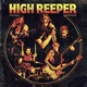 High Reeper - High Reeper (Limited Edition) (Orange Coloured) (LP)