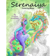 Serenaiya Coloring Book: Book 1