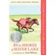 By the Shores of Silver Lake: Full Color Edition