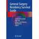 General Surgery Residency Survival Guide