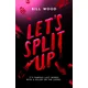 Lets Split Up